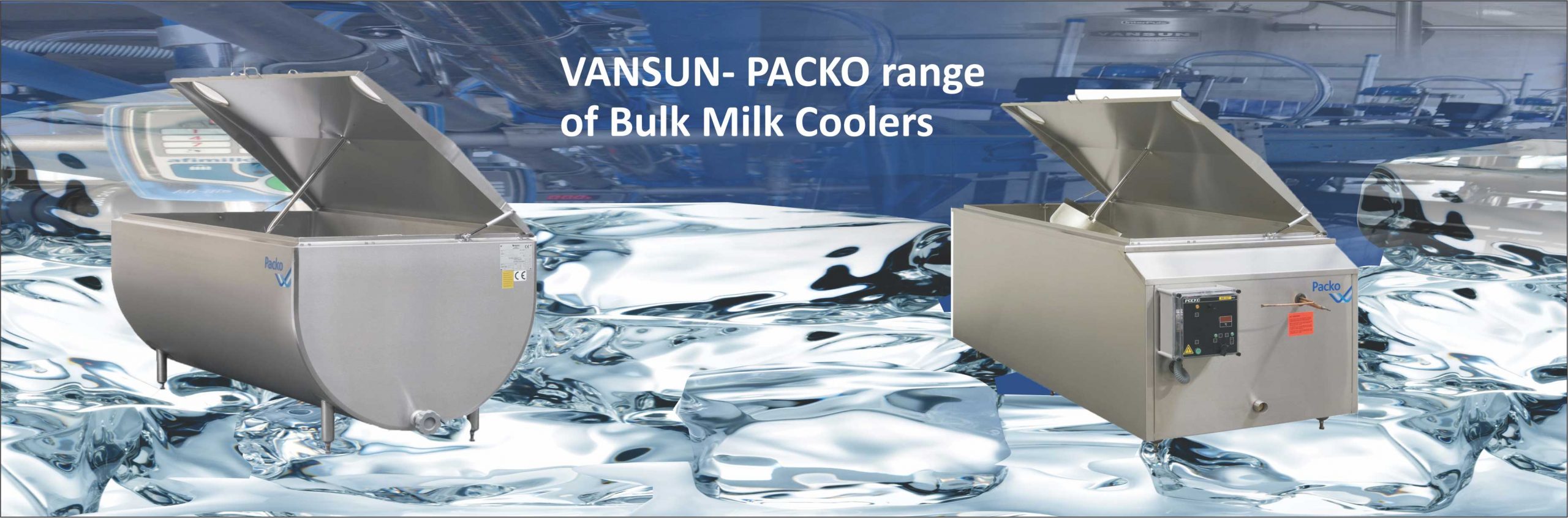 Open Type and Closed Type Bulk Milk Coolers Vansun Milking